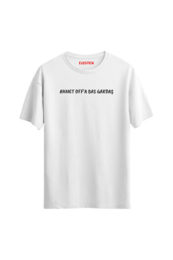Açık Garaj Ahmet My Friend Press Off Array Αντίγραφο T-Shirt