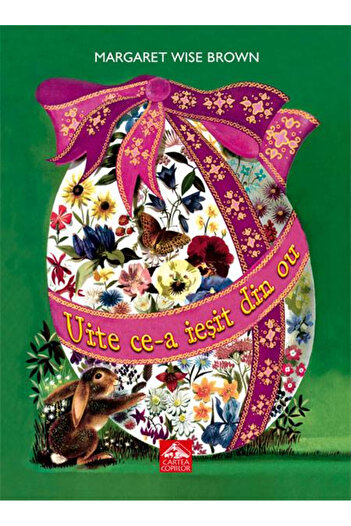 Editura Portocala Albastra Podívejte se, co vylezlo z vejce od MARGARET WISE BROWNOVÉ