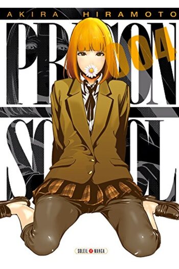 Soleil Prison School T04