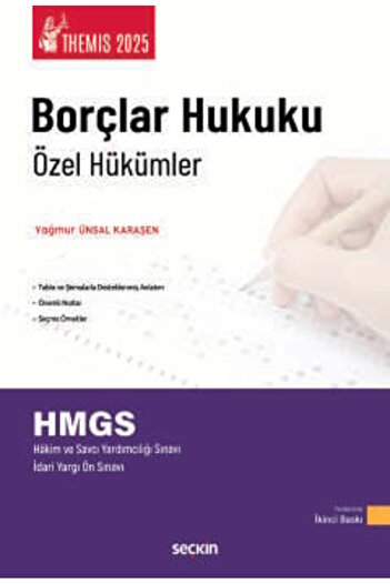 Seçkin Yayıncılık THEMIS - Borçlar Hukuku Özel Hükümler Konu Kitabı Yağmur Ünsal Karaşen 2. Baskı, Ocak 2025
