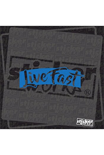 Sticker Works Autocolant Live Fast