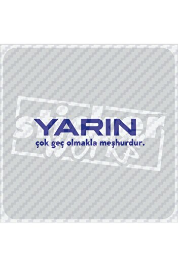 Sticker Works Mâine este destul de târziu Autocolant cu hologramă
