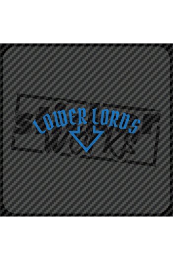 Sticker Works Autocolant Lords Inferior