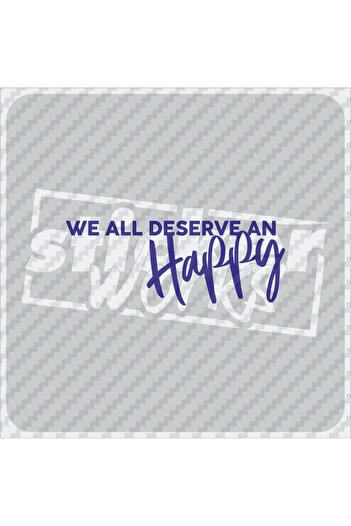 Sticker Works Toți avem un autocolant fericit