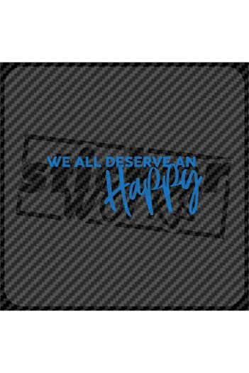 Sticker Works Toți avem un autocolant fericit