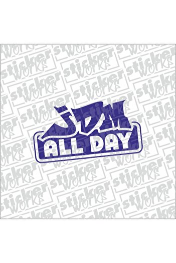 Sticker Works Autocolant Jdm All Day