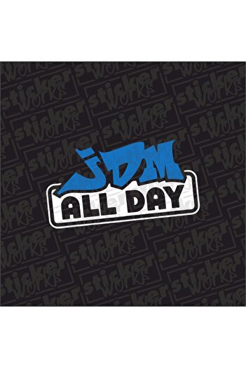 Sticker Works Autocolant Jdm All Day