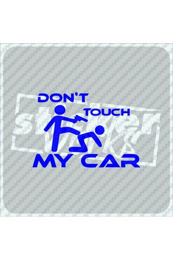 Sticker Works Autocolant pentru mașină Dont Touch My