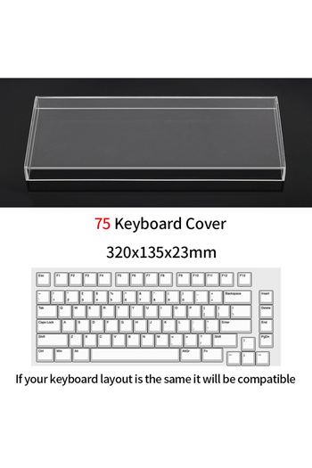 Choice 75 key Acrylic Keyboard Clear Protector Case Mechanical Keyboard Dust Cover For 60/61/64 96 98104/10