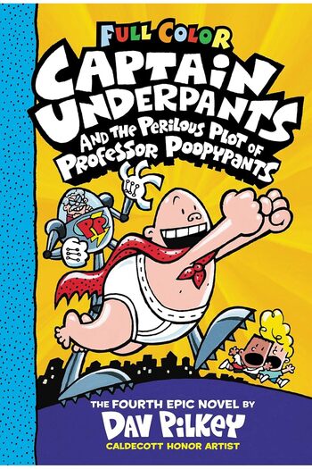 TEC Captain Underpants and the Perilous Plot of Professor Poopypants: Color Edition