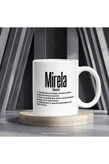 StoryGift Romania Cana Cu Numele Mirela, si Mesaj Amuzant, Curioasa, Sociabila, Galagioasa, 330ml,, Cu Maner Alb STG