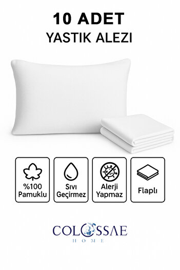 COLOSSAE HOME %100 Pamuk 10'lu Yastık Alez Seti – Sıvı Geçirmez Yastık Kılıfı (50x70 cm)