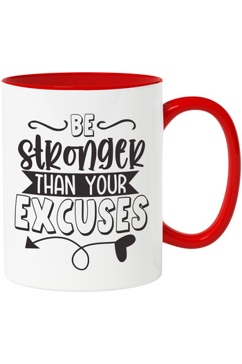 StoryGift Romania Mug with the message "Be stronger than your excuses" - motivation ambition not ren, With ,STG.