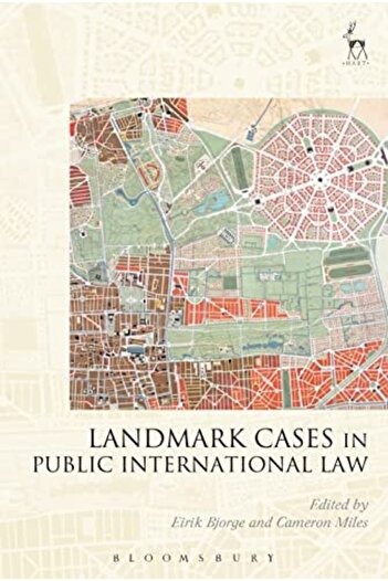 Bloomsbury Landmark Cases In Public International Law