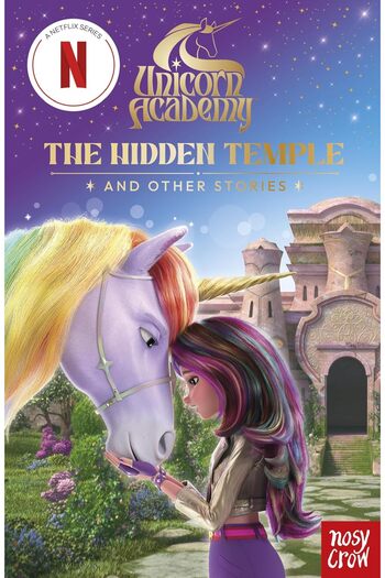 Nosy Crow The Hidden Temple and Other Stories - Unicorn Academy