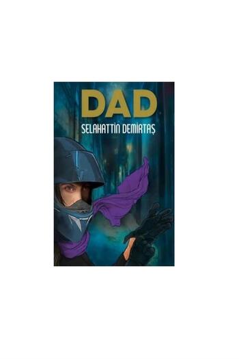 Dipnot Yayınları Selahattin Demirtaş - Dad