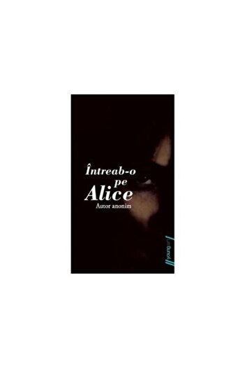 Editura Young Art Ask Alice (paperback), Anonymous author