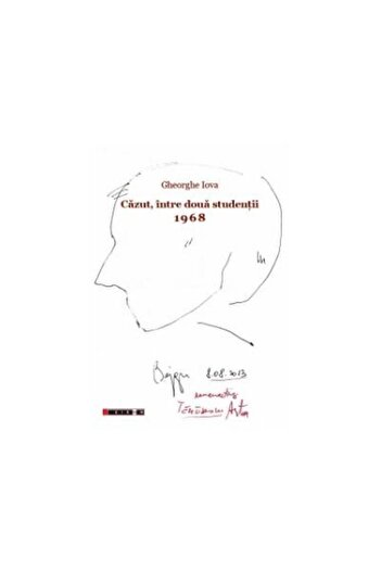 Editura Eikon Fallen, Between Two Students. 1968. 1968: And I Have Ale