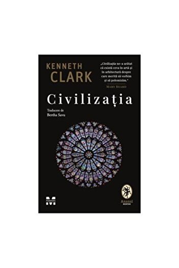 Editura Pandora M Civilization, Kenneth Clark