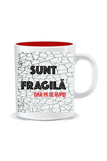 OEM Personalized mug with funny message, I'm fragile but I break - Red interior