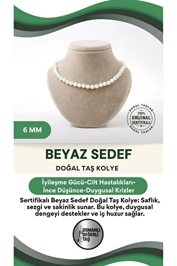 OSMANLI DEĞERLİ TAŞ Sertifikalı Beyaz Sedef Doğaltaş Kolye 6 Mm, M564