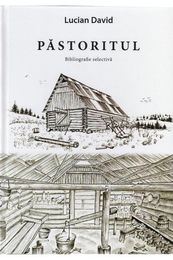 Editura Etnologica The Pastorate. Selective Bibliography, Lucian David