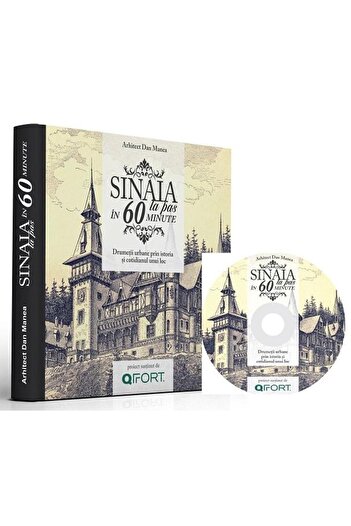 Editura Blue Masters Marketing Sinaia at a Glance in 60 Minutes (book+CD), Dan Manea