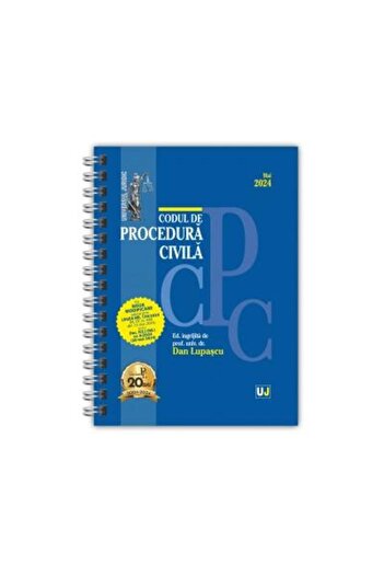 Editura Universul Juridic Codul de procedura civila. Editie spiralata, tipar