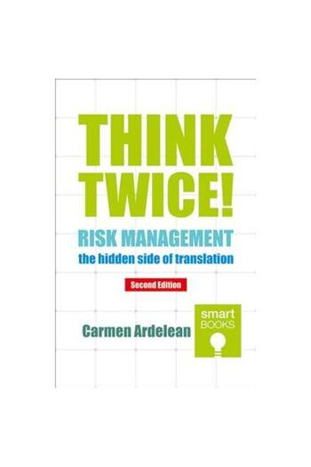 Editura Tritonic Think twice! Risk management the hidden side of tr