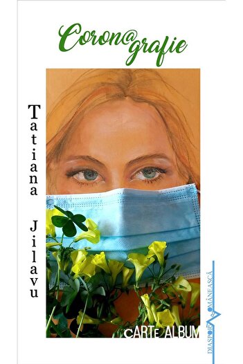 Editura Aius Coron@grafie. Album book, Tatiana Jilavu