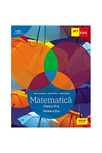 Editura Grupul Editorial Art Matematica - Clasa a VI-a Partea 2 - Drumul Albastru - Marius Perianu, Stefan Smarandoiu, Catalin Stanica