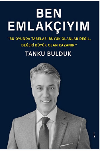İkinci Adam Yayınları Ben Emlakçıyım / Tanku Bulduk / İkinci Adam Yayınları / 9786253739614