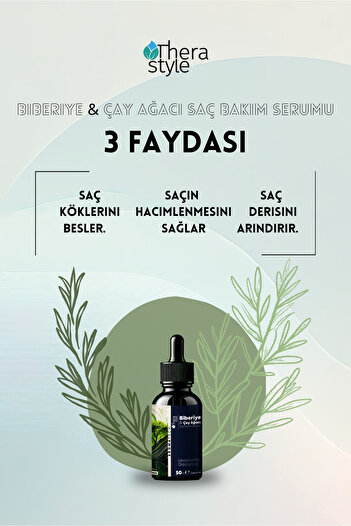 Thera Style Saç Dökülmesi Karşıtı Bakım Serumu Saç Uzama Etkili Çay Ağacı & Biberiye 50 ml