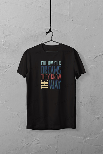 feinas Women's Tshirt - Follow Your Dreams