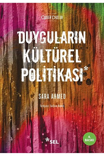Sel Yayınları The Cultural Politics of Emotions