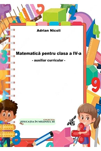 Editura Else Matematica pentru clasa a IV-a. Auxiliar curricula