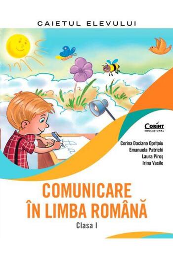 Editura Corint Communication in Romanian. Student's notebook. Class