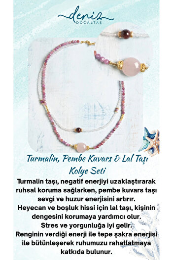 Deniz Doğal Taş Sertifikalı Turmalin, Pembe Kuvars ve Lal Taşı Özel Tasarım Kolye Seti