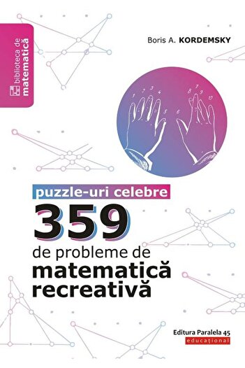 Editura Paralela 45 359 de probleme de matematica recreativa. Puzzle-u