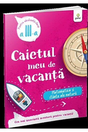Editura Gama My vacation notebook. For the graduating class