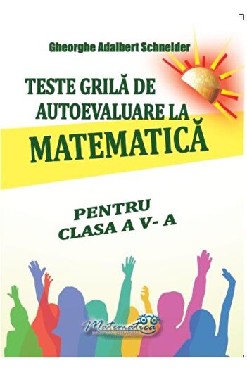 Editura Hyperion Teste grila de autoevaluare la matematica pentru c