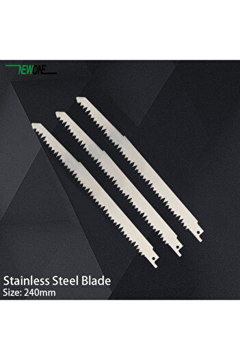 Choice 3pcs per set NEWONE 240mm big teeth Stainless Steel Reciprocating Saw Blade Saber saw For Frozen mea