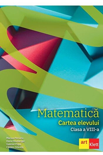 Editura Art Klett Matematica. Cartea elevului. Clasa a VIII-a, Gabri