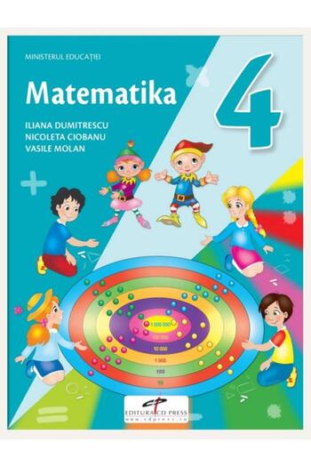 CD Press Matematica. Manual pentru clasa a IV-a. Varianta i