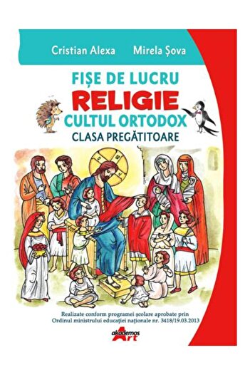 Editura Akademos Art Fise de lucru. Religie, cultul ortodox, clasa preg