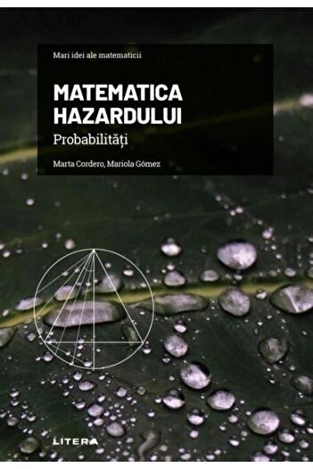 Editura Litera Mari idei ale matematicii. Volumul 5: Matematica h
