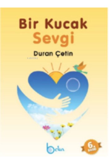 Beka Yayınları A Hug of Love