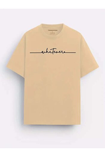 Trend Sizde Μπλουζάκι Unisex Whatever Special Design με τυπωμένο μπροστινό σχέδιο