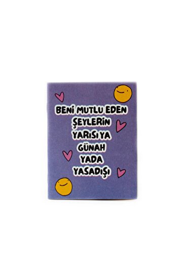 PALTO TASARIM Half of What Makes Me Happy Is Either Sin or Illegal Bag Size Notepad - Unlined Notebook A6 N
