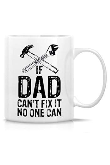 Generic Retreez Funny Mug - If Dad Can't Fix It No One Can 11 Oz Ceramic Coffee Mugs - Funny, Sarcasm, Sarc
